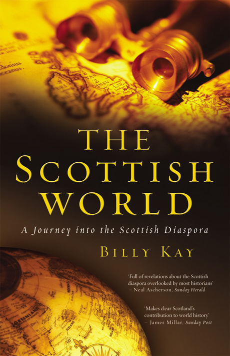 The Scottish World  | Billy Kay | Odyssey Productions